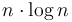 n\cdot \log n