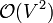 \mathcal{O}(V^2)