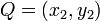 Q = (x_2,y_2)