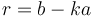 r = b - ka
