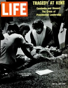 Kent State shooting on the cover of Life magazine, May 4, 1970