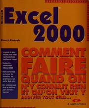 Cover of: Microsoft Excel 2000: comment faire quand on n'y connaît rien et qu'on veut y arriver tout seul ...
