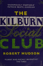 Cover of: The Kilburn Social Club