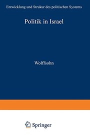 Cover of: Politik in Israel: Entwicklung und Strukur des politischen Systems
