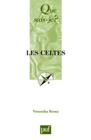 Cover of: LES CELTES  QSJ 1649