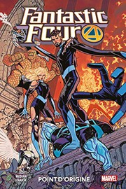 Cover of: Fantastic Four T05: Point d'origine