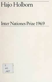 Cover of: Hajo Holborn; Inter Nationes prize, 1969.