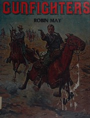 Cover of: Gunfighters