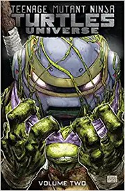 Cover of: Teenage Mutant Ninja Turtles universe: The new strangeness