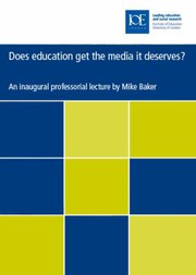 Cover of: Does Education Get the Media it Deserves? (Professorial Lectures)