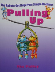 Cover of: Pulling up: the pulley