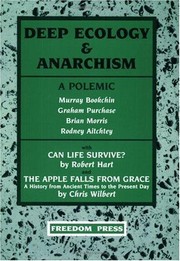 Cover of: Deep Ecology & Anarchism: A Polemic