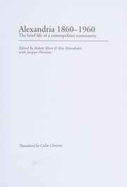 Cover of: Alexandria 1860-1960 The brief life of a cosmopolitan community