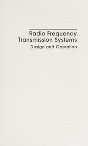Cover of: Radio frequency transmission systems: design and operation