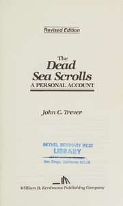 Cover of: The Dead Sea scrolls: a personal account