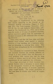 Cover of: The inlay bone graft as a treatment of ununited fractures: a report of fifteen successful cases