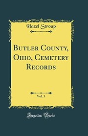 Cover of: Butler County, Ohio, Cemetery Records, Vol. 3