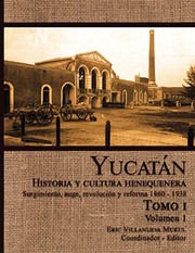 Cover of: Yucatán: historia y cultura henequenera