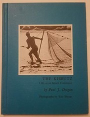 Cover of: The kibbutz: life on an Israeli commune