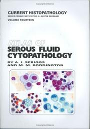 Cover of: Atlas of serous fluid cytopathology: a guide to the cells of pleural, pericardial, peritoneal, and hydrocele fluids