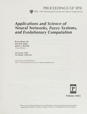 Cover of: Applications and Science of Neural Networks, Fuzzy Systems, and Evolutionary Computation: 20-22 July 1998, San Diego, California (Proceedings of Spie--the ... Society for Optical Engineering, V. 3455.)