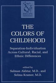 Cover of: The colors of childhood: separation-individuation across cultural, racial, and ethnic differences