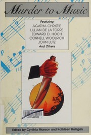 Cover of: Murder to Music: Musical Mysteries from Ellery Queen's Mystery Magazine and Alfred Hitchcock Mystery Magazine