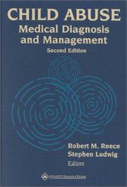 Cover of: Child Abuse: Medical Diagnosis and Management