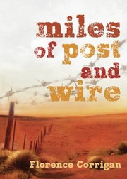 Cover of: Miles of Post and Wire