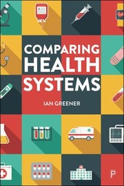 Cover of: Comparing Health Systems