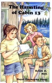 Cover of: The Haunting of Cabin 13