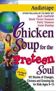 Cover of: Chicken Soup for the Preteen Soul
