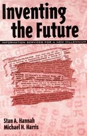 Cover of: Inventing the future: information services for a new millennium