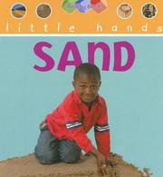 Cover of: Sand (Little Hands)