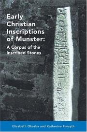Cover of: Early Christian Inscriptions of Munster: A Corpus of the Inscribed Stones (Excluding Oghams) (Medieval Studies)