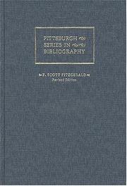 Cover of: F. Scott Fitzgerald: A Descriptive Bibliography (Pittsburgh Series in Bibliography)