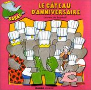 Cover of: Babar : Le Gâteau d'anniversaire