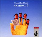 Cover of: Unser Musikbuch, Quartett, 3. Schuljahr, 1 CD-Audio
