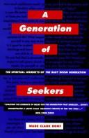 Cover of: A generation of seekers: the spiritual journeys of the baby boom generation