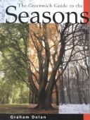Cover of: The Greenwich Guide to the Seasons (Greenwich Guide To...)