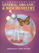 Cover of: A Laboratory Manual for General, Organic, & Biochemistry
