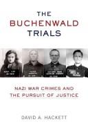 Cover of: Elusive Justice: War Crimes and the Buchenwald Trials