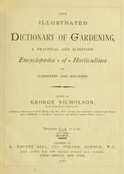 Cover of: The Illustrated dictionary of gardening: a practical and scientific encyclopaedia of horticulture for gardeners and botanists