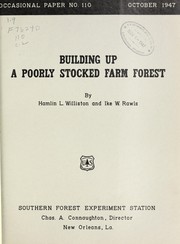 Cover of: Building up a poorly stocked farm forest