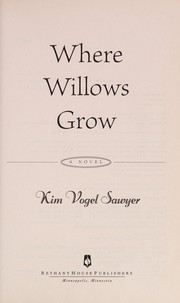 Cover of: Where willows grow