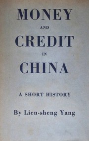 Cover of: Money and Credit in China: A Short History (Harvard-Yenching Institute Monograph)