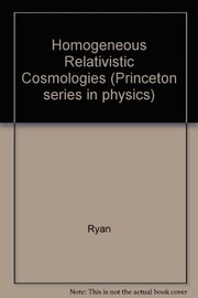 Cover of: Homogeneous relativistic cosmologies