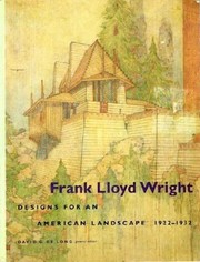 Cover of: Frank Lloyd Wright: Designs for an American Landscape 1922-1932