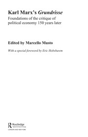 Cover of: Karl Marx's Grundrisse: foundations of the critique of political economy 150 years later