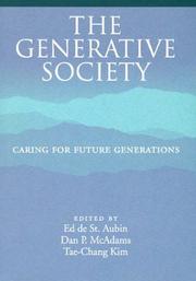 Cover of: The Generative Society: Caring for Future Generations